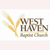 Podcast West Haven Baptist Church, Lebanon, TN
