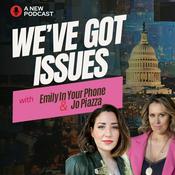 Podcast We've Got Issues