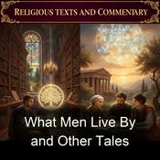 Podcast What Men Live By and Other Tales