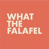 Podcast What The Falafel