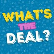 Podcast What's the Deal Podcast