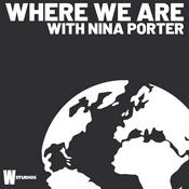 Podcast Where We Are (with Nina Porter)