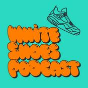 Podcast White Shoes