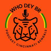 Podcast Who Dey BR