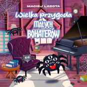 Podcast Wielka przygoda małych bohaterów