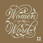 Podcast Women of the Word: How to Study the Bible with Jen Wilkin