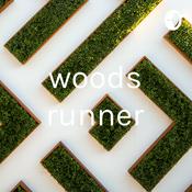 Podcast woods runner