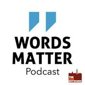 Podcast Words Matter