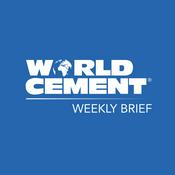 Podcast World Cement Weekly Brief