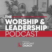 Podcast The Worship and Leadership Podcast
