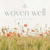 Podcast Woven Well: Natural Fertility Podcast