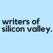 Podcast Writers of Silicon Valley