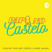 Podcast Papo no Castelo