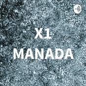 Podcast X1 MANADA