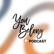 Podcast You Belong Podcast