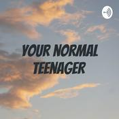 Podcast Your normal teenager
