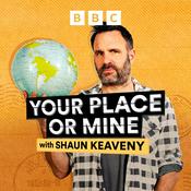 Podcast Your Place or Mine with Shaun Keaveny