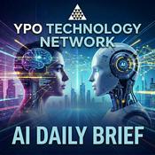 Podcast YPO Technology Network AI Brief