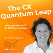 Podcast The CX Quantum Leap
