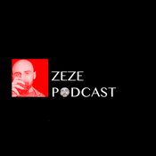 Podcast ZEZE PODCAST