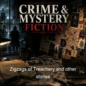 Podcast Zigzags of Treachery and other stories