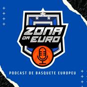 Podcast Zona da Euro - Basquete Europeu