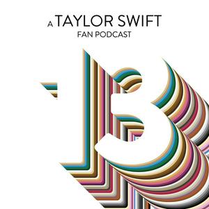 Ouça 13: A Taylor Swift Fan Podcast na aplicação