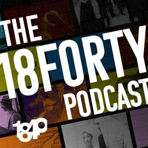 Ouça 18Forty Podcast na aplicação