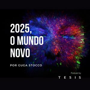 Ouça 2025, o mundo novo na aplicação