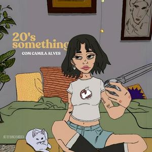 20’s something