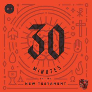 Ouça 30 Minutes In The New Testament na aplicação