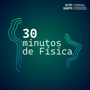 Ouça 30 Minutos de Física na aplicação