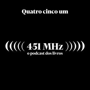 Ouça 451 MHz na aplicação