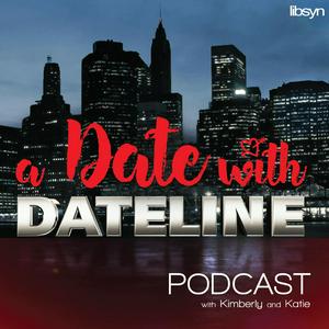 Ouça A Date With Dateline na aplicação