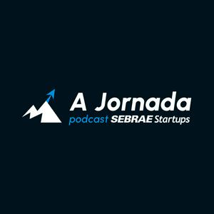 Ouça A Jornada - Sebrae Startups na aplicação