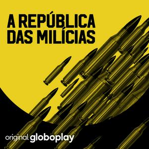 Ouça A República das Milícias na aplicação