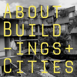 Ouça About Buildings + Cities na aplicação