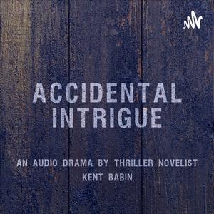 Accidental Intrigue