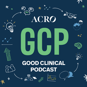 Ouça ACRO's Good Clinical Podcast na aplicação