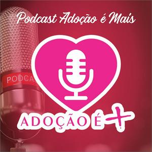 Adoção É Mais!