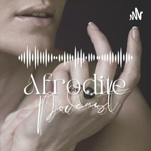 Afrodite Podcast