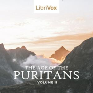 Ouça The Age of the Puritans Volume 2 na aplicação