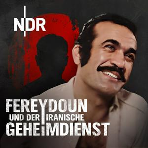 Ouça Agenten der Angst – Fereydoun und der iranische Geheimdienst na aplicação