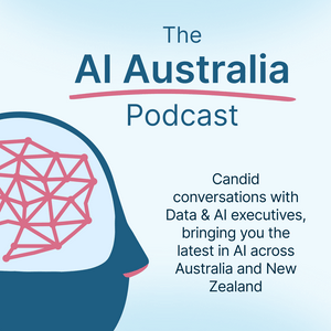AI Australia Podcast