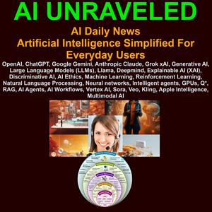 Ouça AI Unraveled: Latest AI News & Trends, ChatGPT, Gemini, DeepSeek, Gen AI, LLMs, AI Ethics & Bias na aplicação