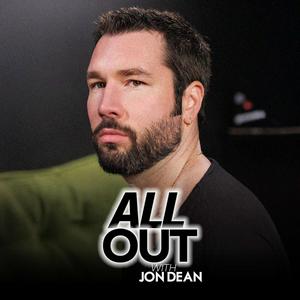 All Out with Jon Dean