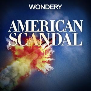 Ouça American Scandal na aplicação