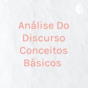 Ouça Análise Do Discurso Conceitos Básicos na aplicação