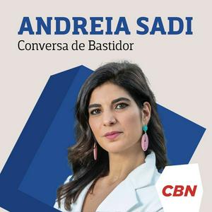 Ouça Andréia Sadi - Conversa de Política na aplicação