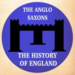 Ouça Anglo Saxon England Podcast na aplicação